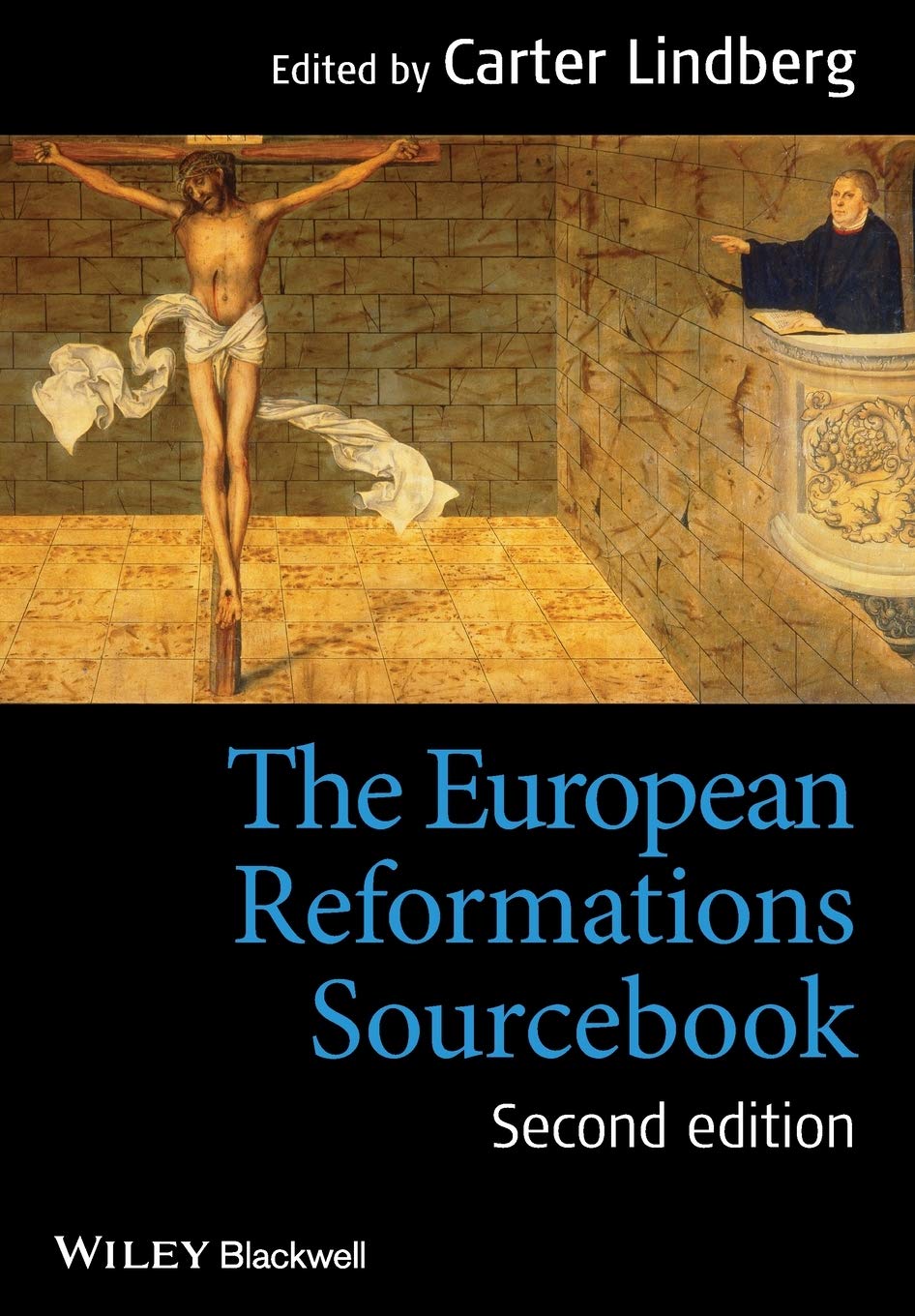 The European Reformations Sourcebook,Used