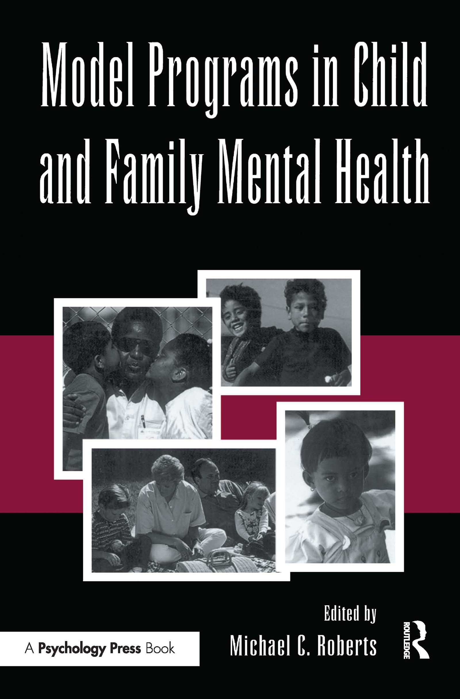 Model Programs In Child And Family Mental Health,Used