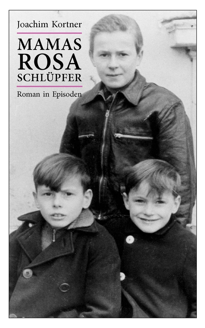 Mamas Rosa Schlpfer (German Edition),Used