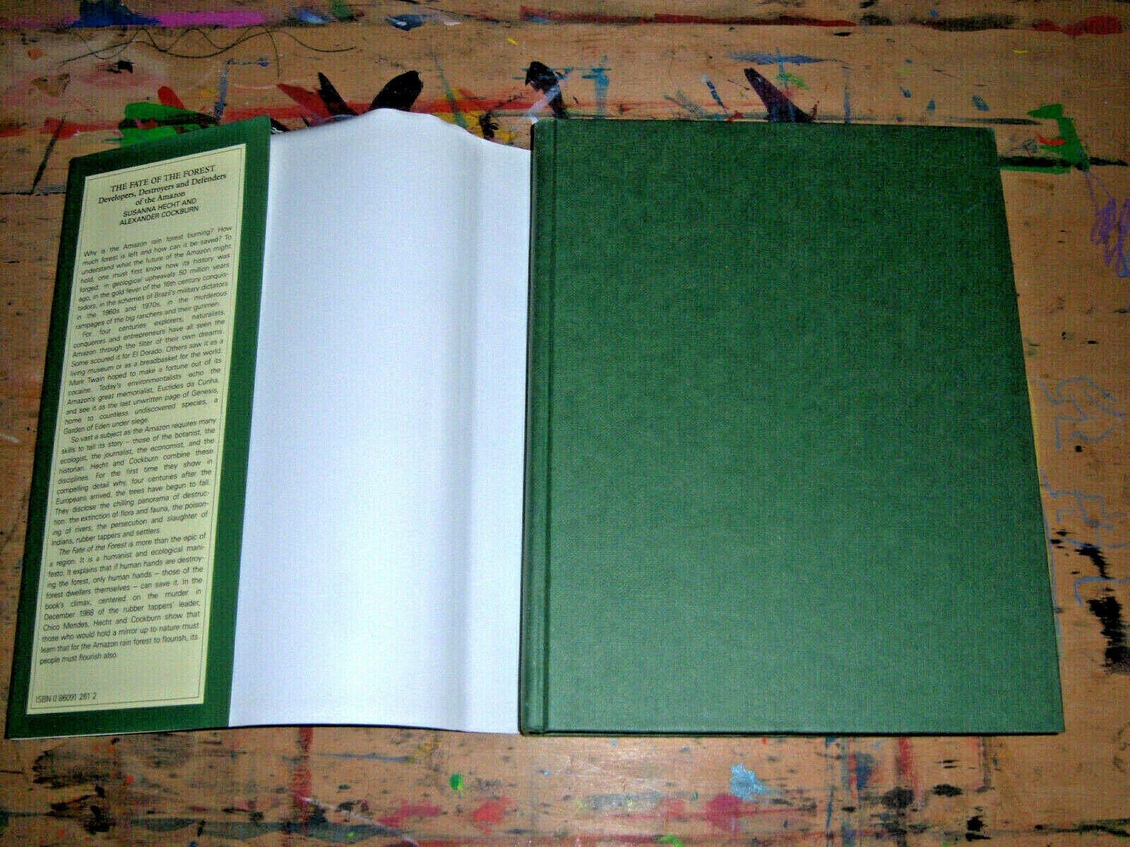 The Fate of the Forest: Developers, Destroyers, and Defenders of the Amazon,New