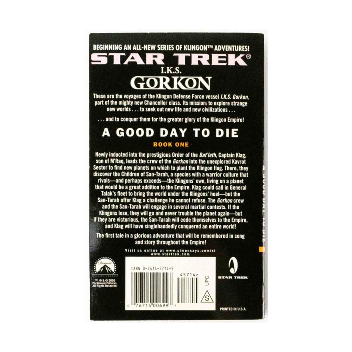 Star Trek: The Next Generation: I.K.S. Gorkon: A Good Day to Die: A Good Day to Die, Book One (Star Trek: Klingon Empire, 1),New
