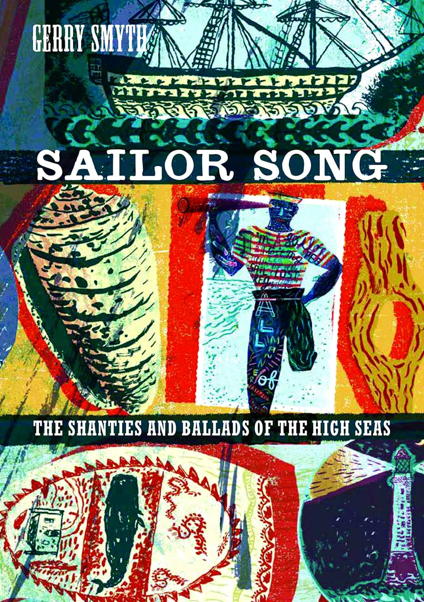 Sailor Song: The Shanties and Ballads of the High Seas,Used
