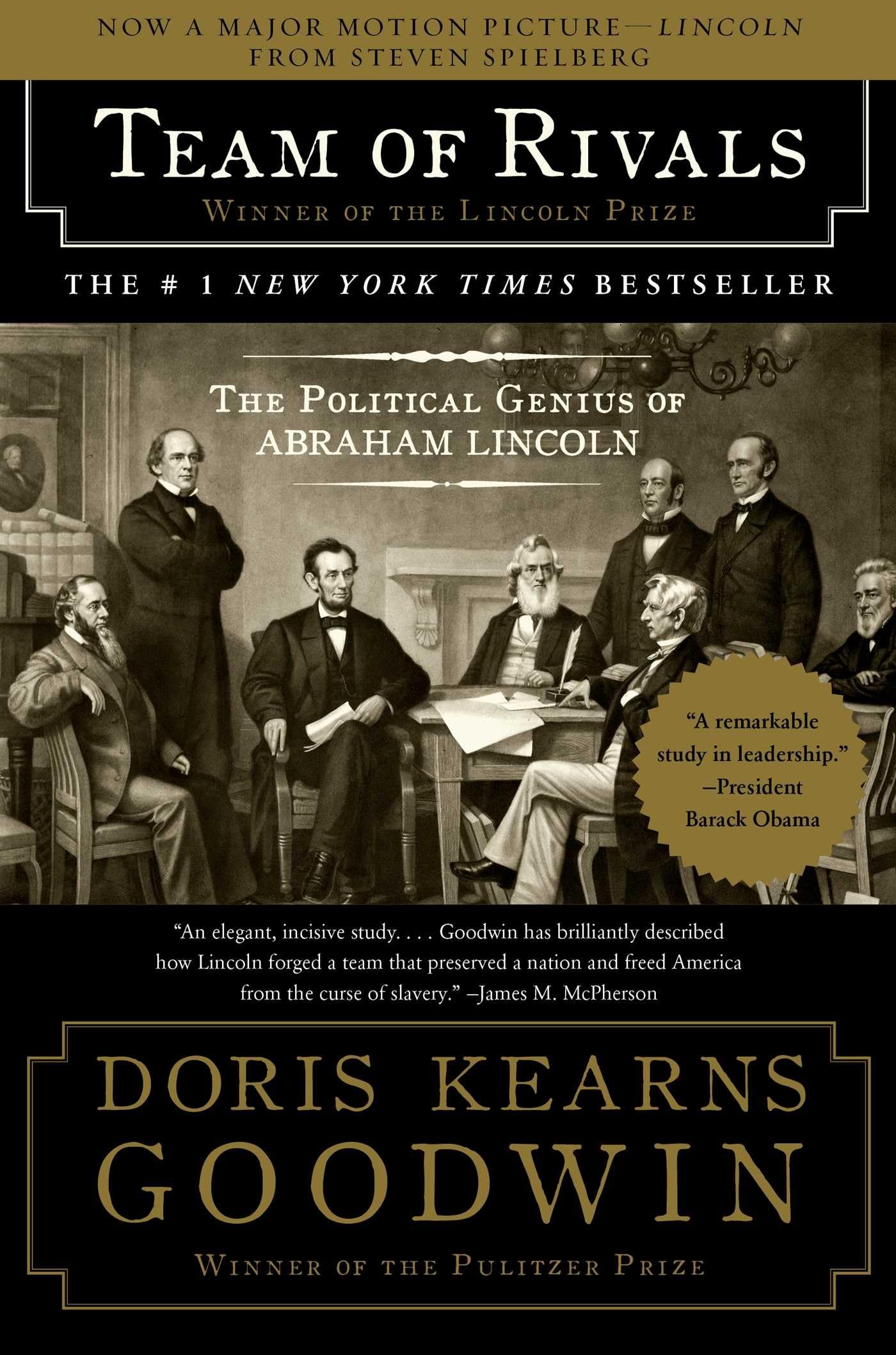 Team Of Rivals: The Political Genius Of Abraham Lincoln,New