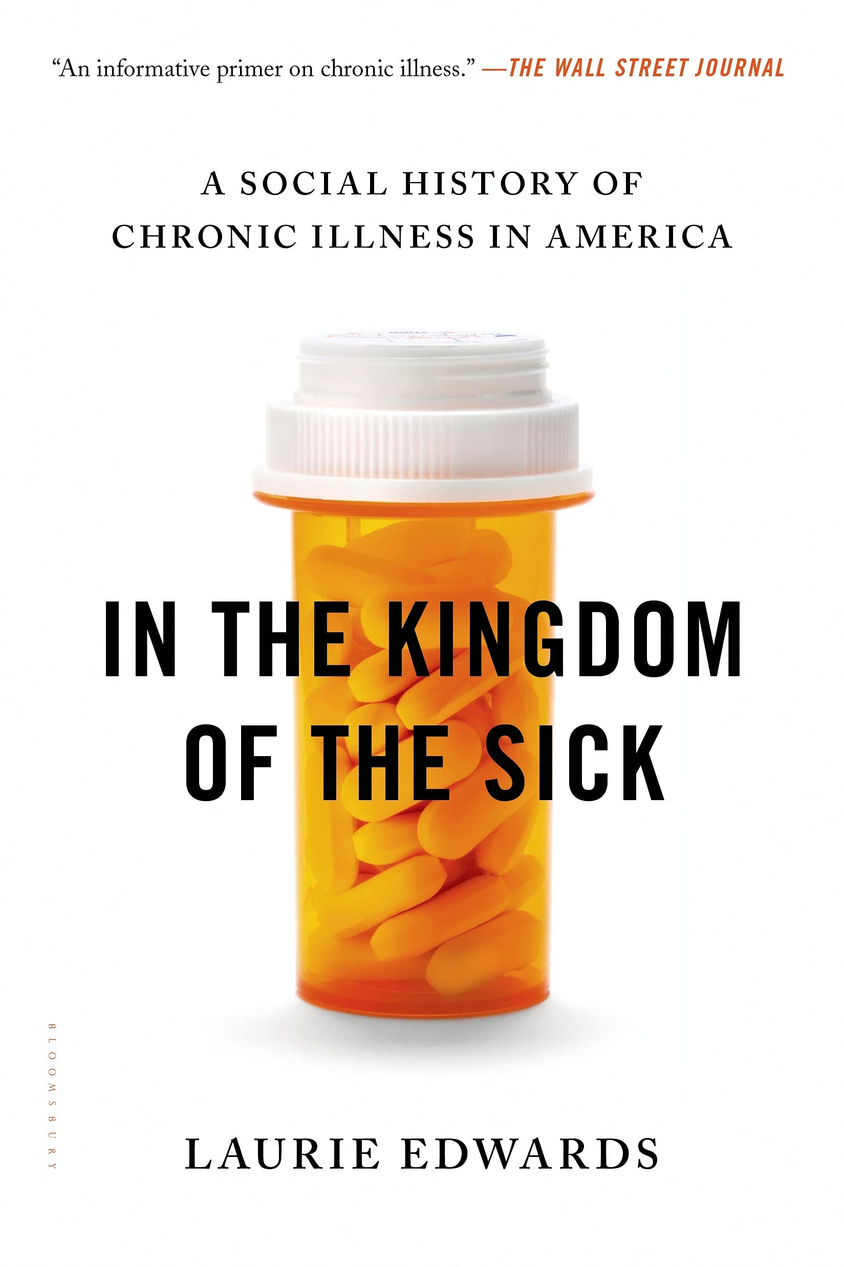 In the Kingdom of the Sick: A Social History of Chronic Illness in America,Used
