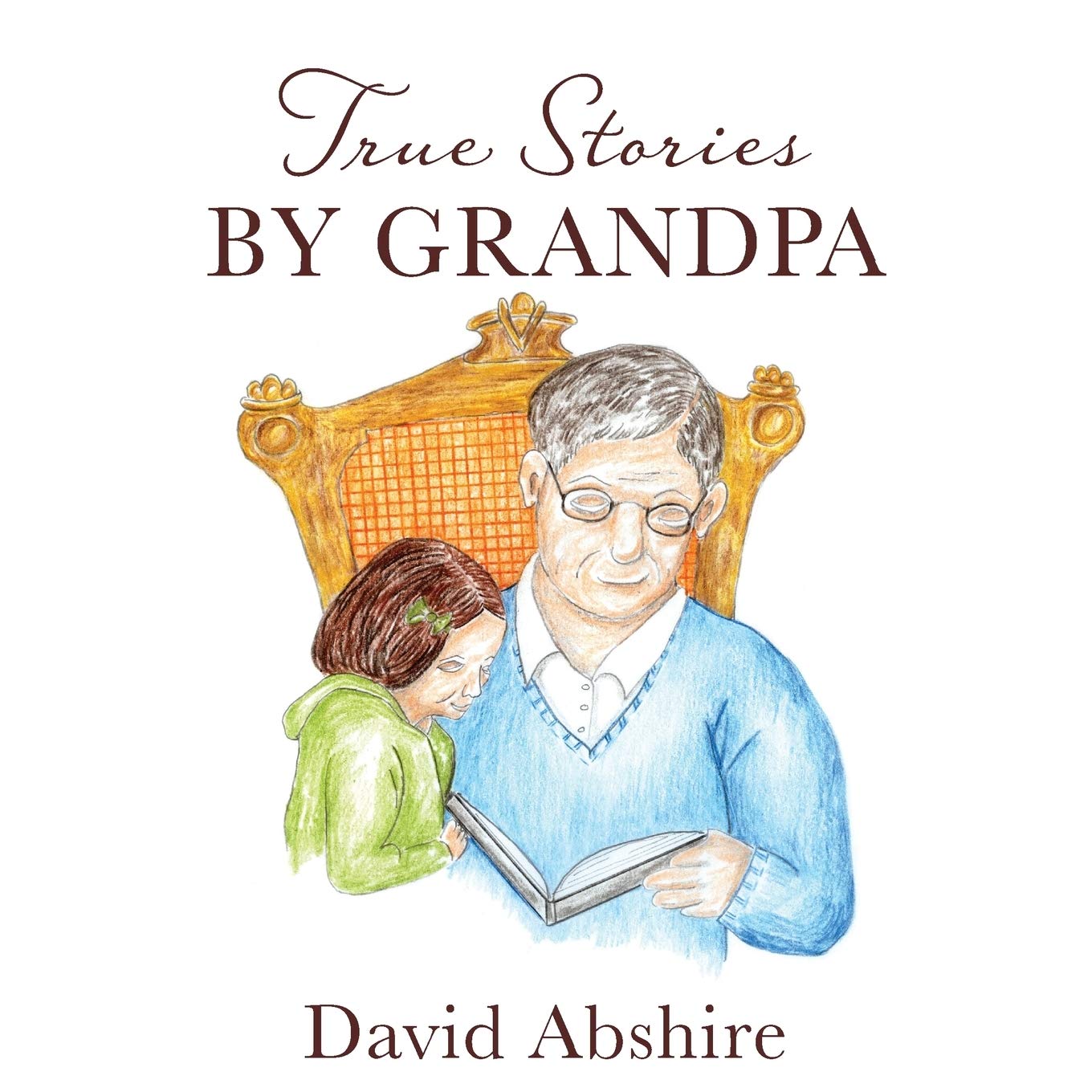 True Stories By Grandpa,Used