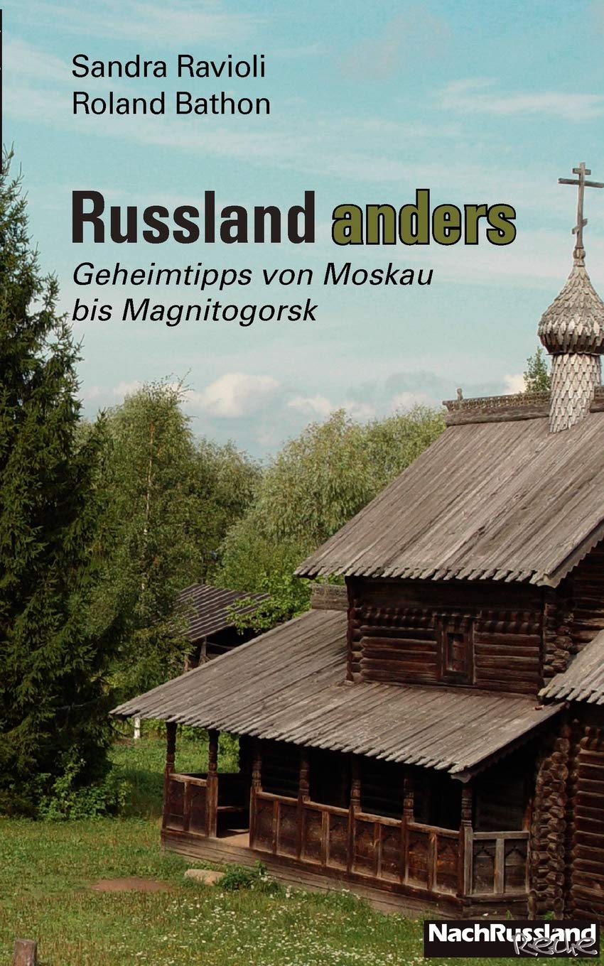 Russland anders: Geheimtipps von Moskau bis Magnitogorsk (German Edition),Used