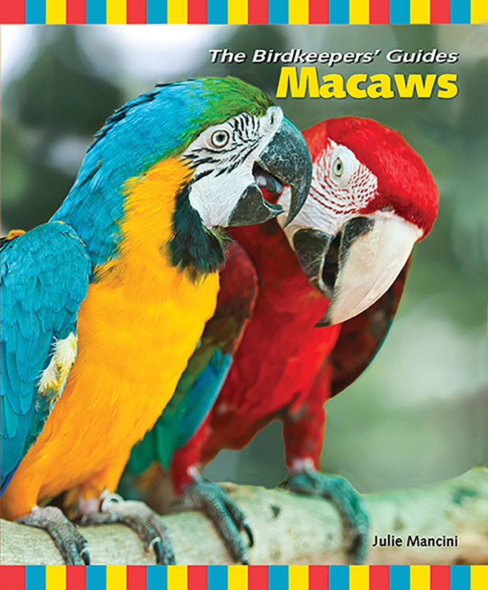 Macaws (The Birdkeepers' Guides),Used
