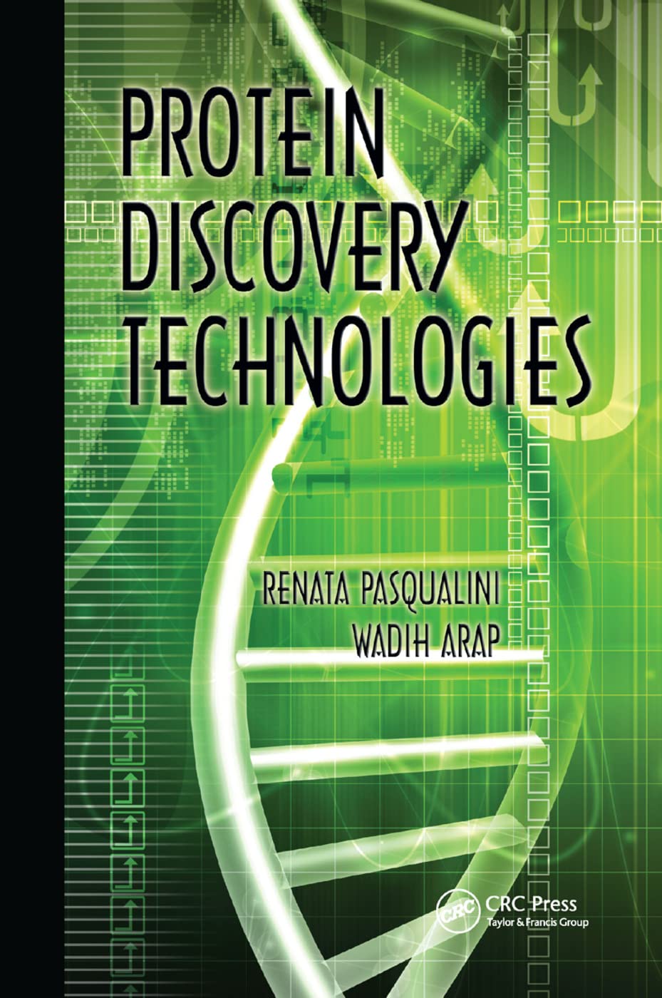 Protein Discovery Technologies (Drug Discovery, 12),New