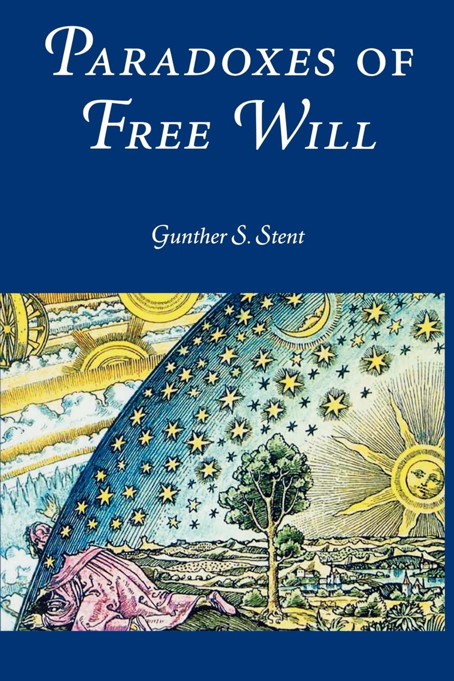 Paradoxes Of Free Will: Transactions, American Philosophical Society (Vol. 92, Part 6) (Transactions Of The American Philosophic,Used