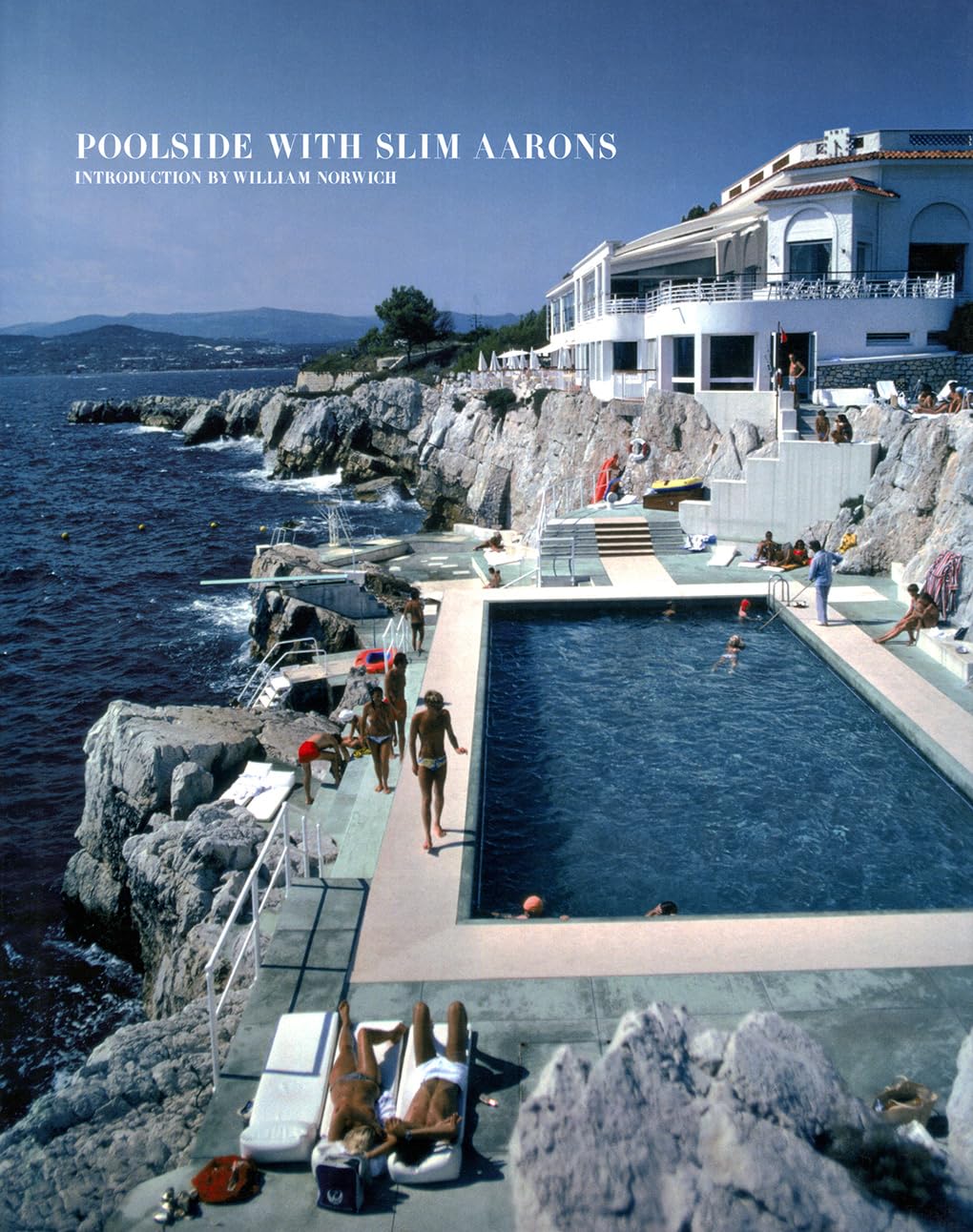 Poolside With Slim Aarons,New