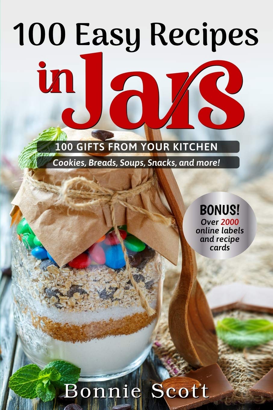 100 Easy Recipes in Jars (100 More Easy Recipes in Jars),Used