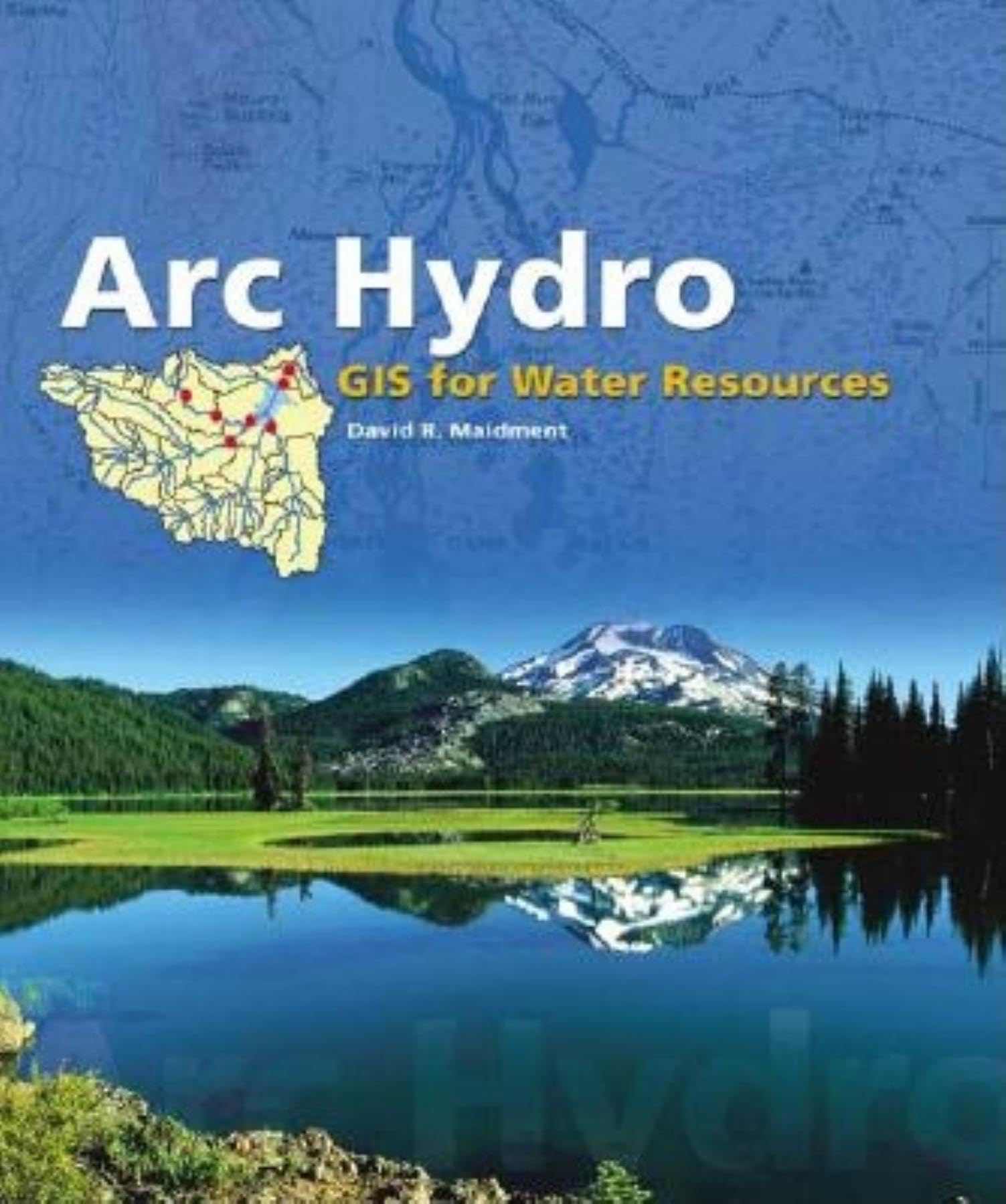 Arc Hydro: GIS for Water Resources,Used