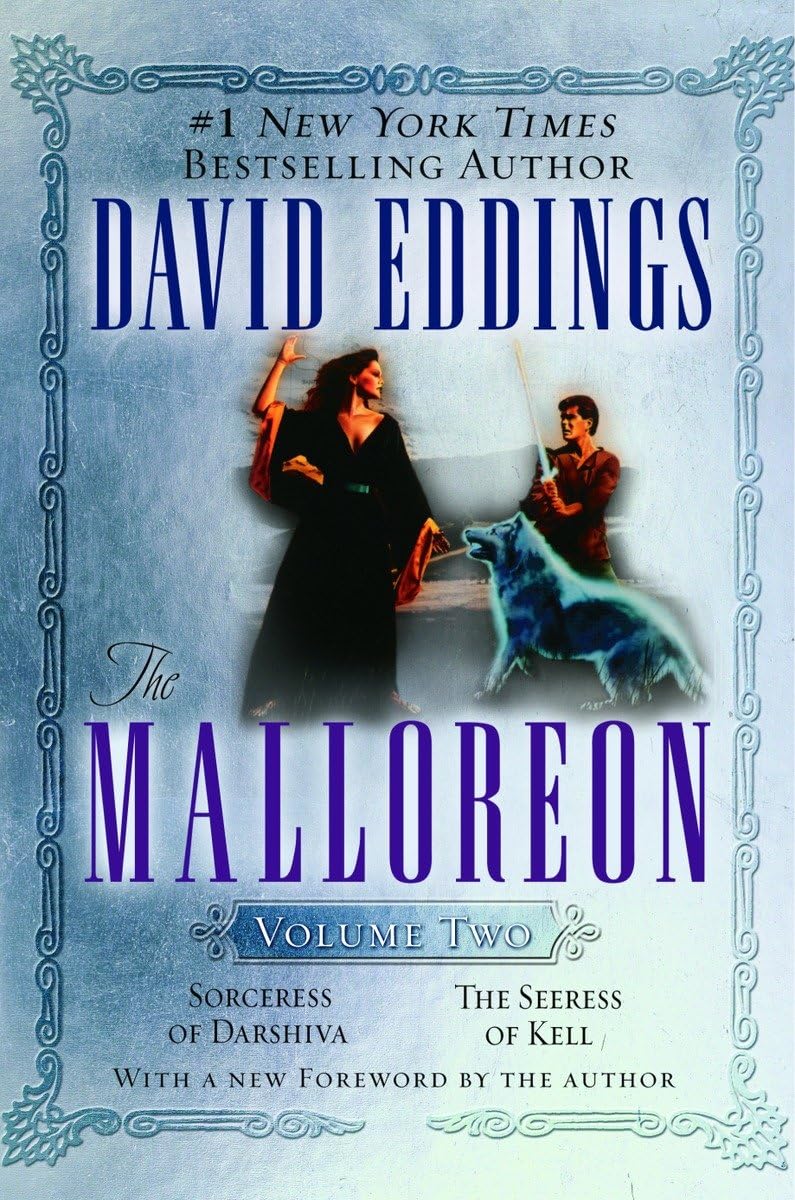 The Malloreon, Vol. 2 (Books 4 & 5): Sorceress Of Darshiva, The Seeress Of Kell