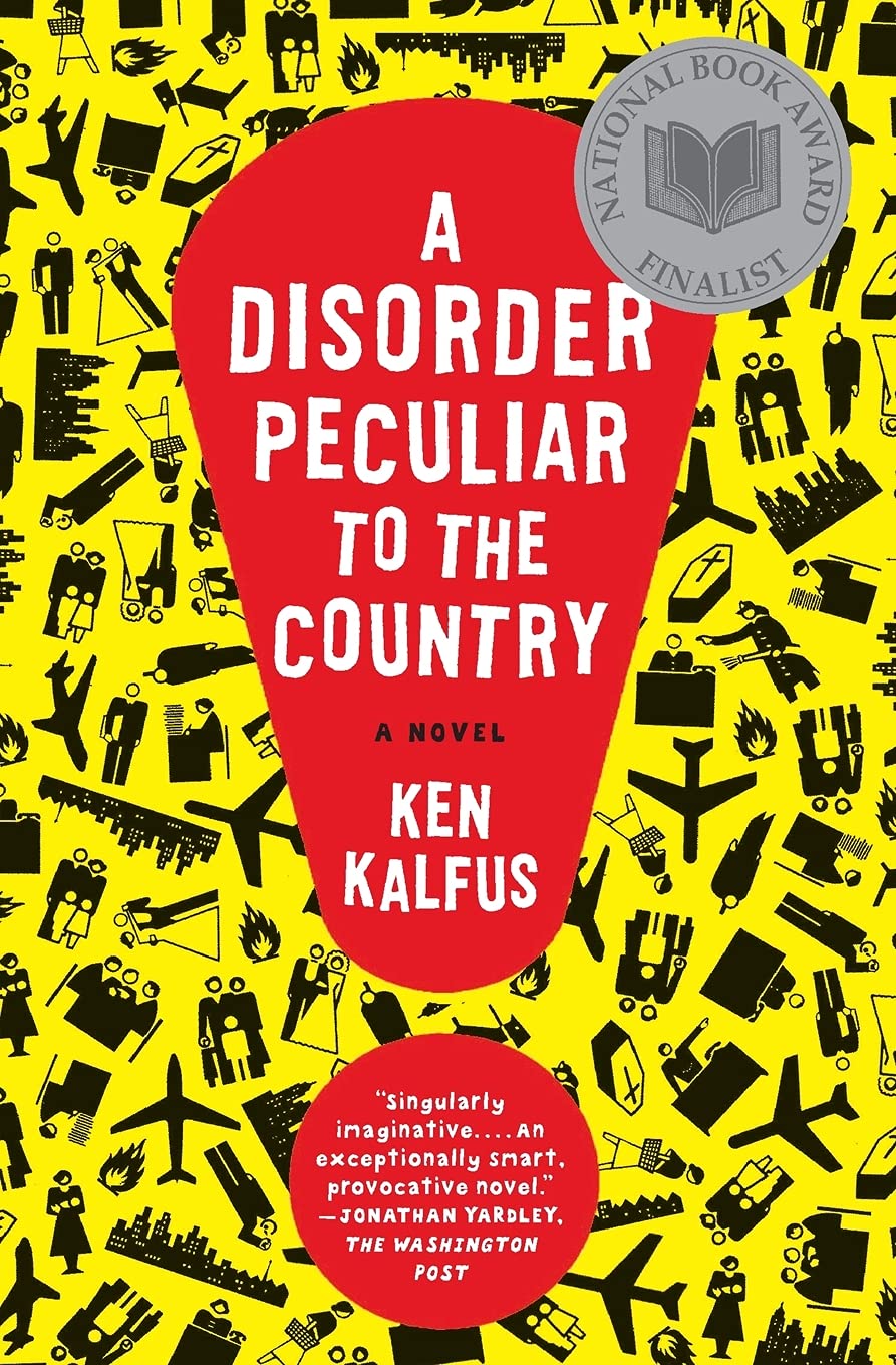 A Disorder Peculiar to the Country: A Novel,Used