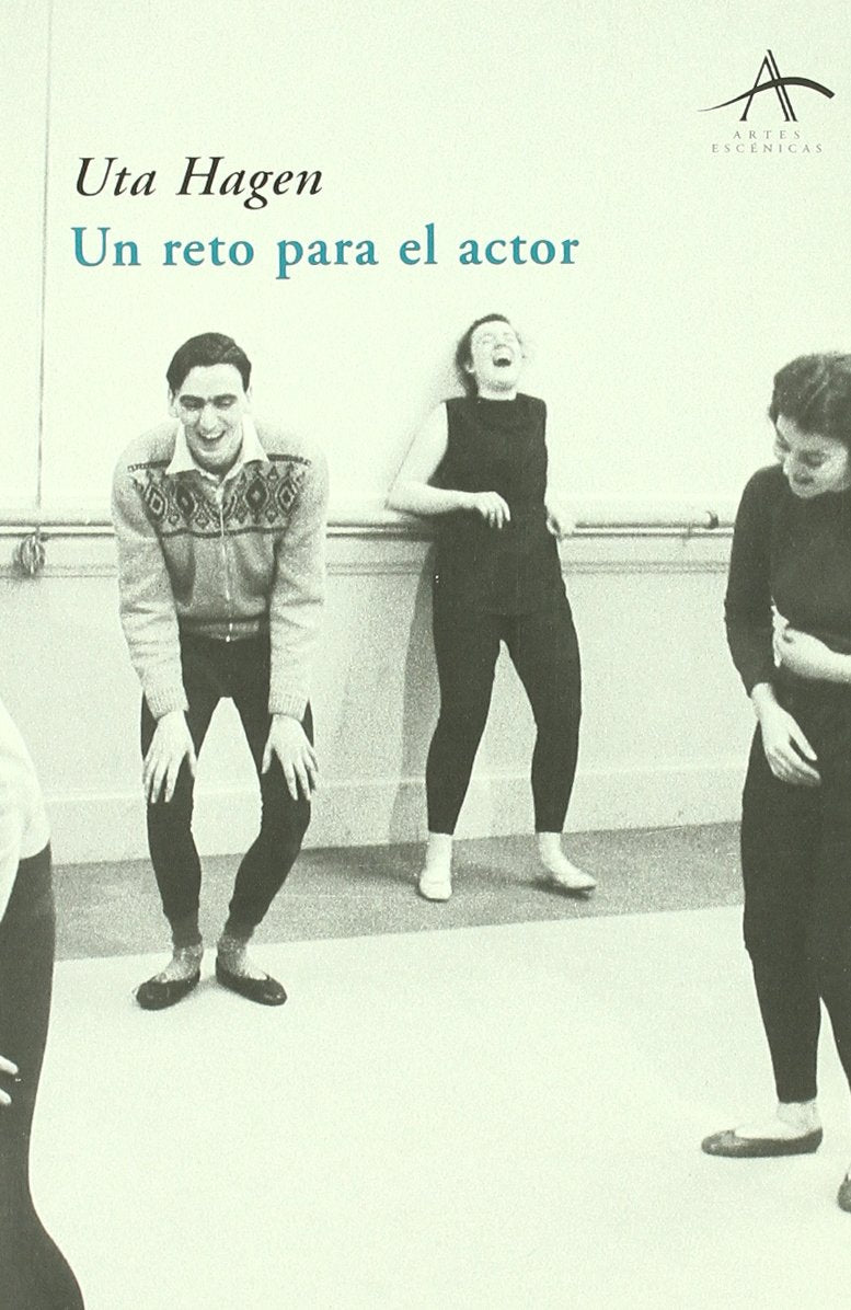 Un reto para el actor (Artes Escenicas/ Scenic Arts) (Spanish Edition),New