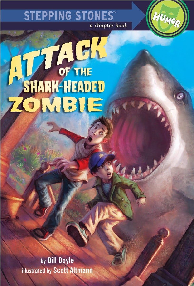 Attack of the SharkHeaded Zombie (A Stepping Stone Book),Used