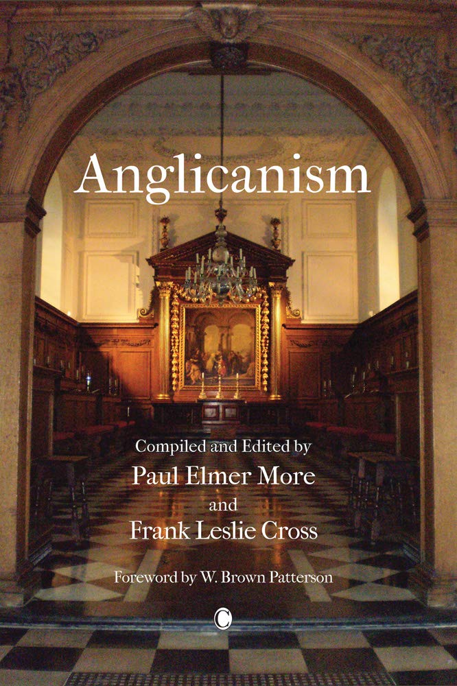 Anglicanism: The Thought and Practice of the Church of England,Used