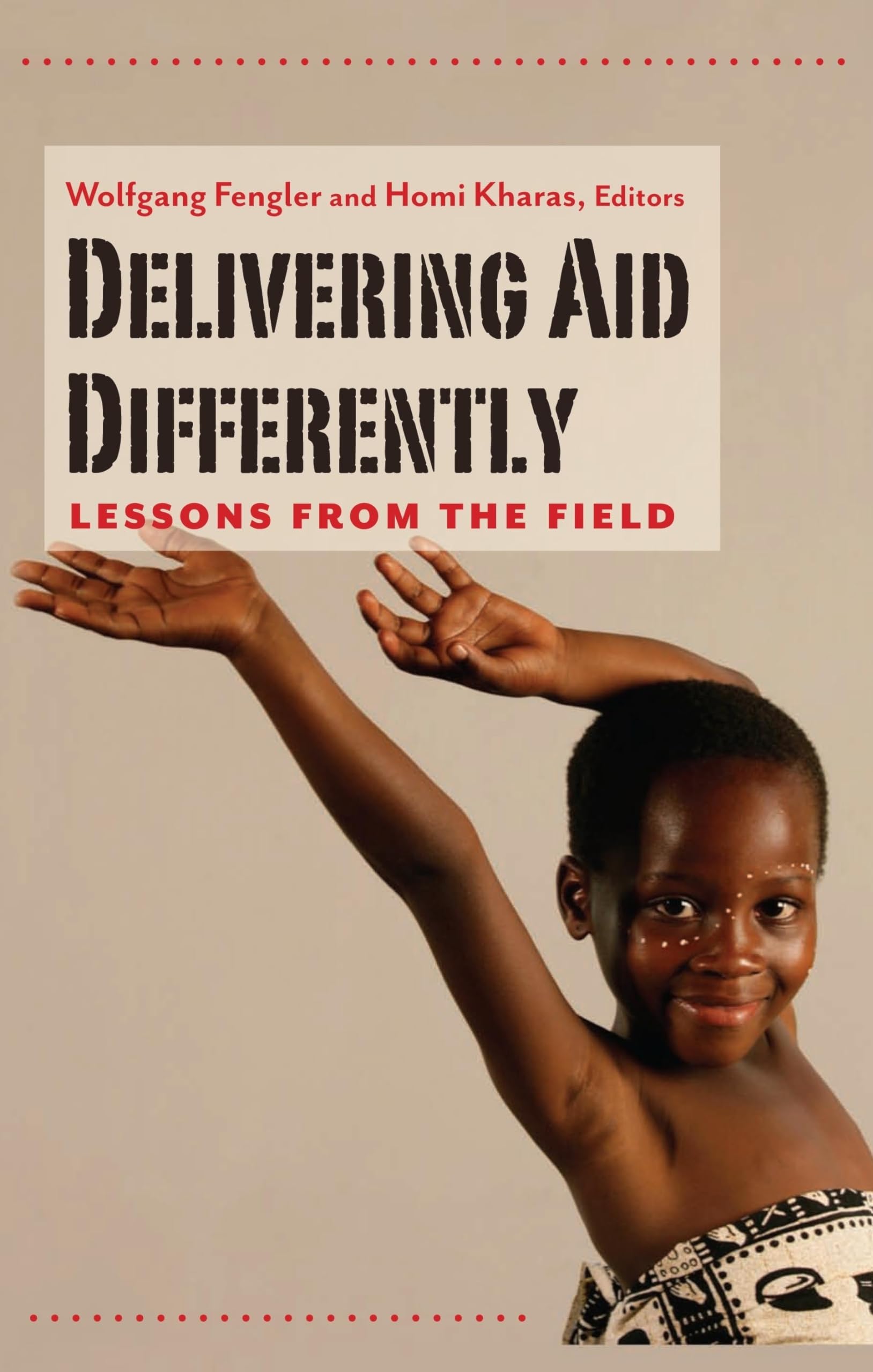 Delivering Aid Differently: Lessons From The Field,Used
