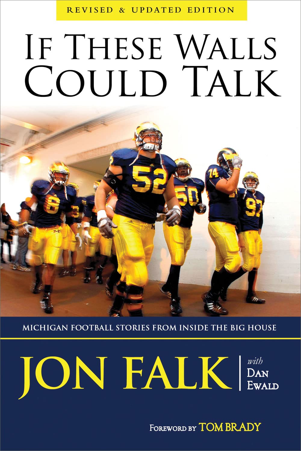 If These Walls Could Talk: Michigan Football Stories from Inside the Big House,Used