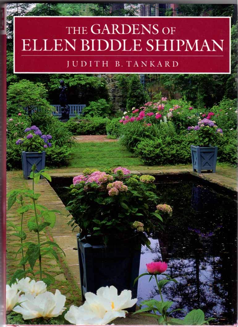 The Gardens Of Ellen Biddle Shipman,New