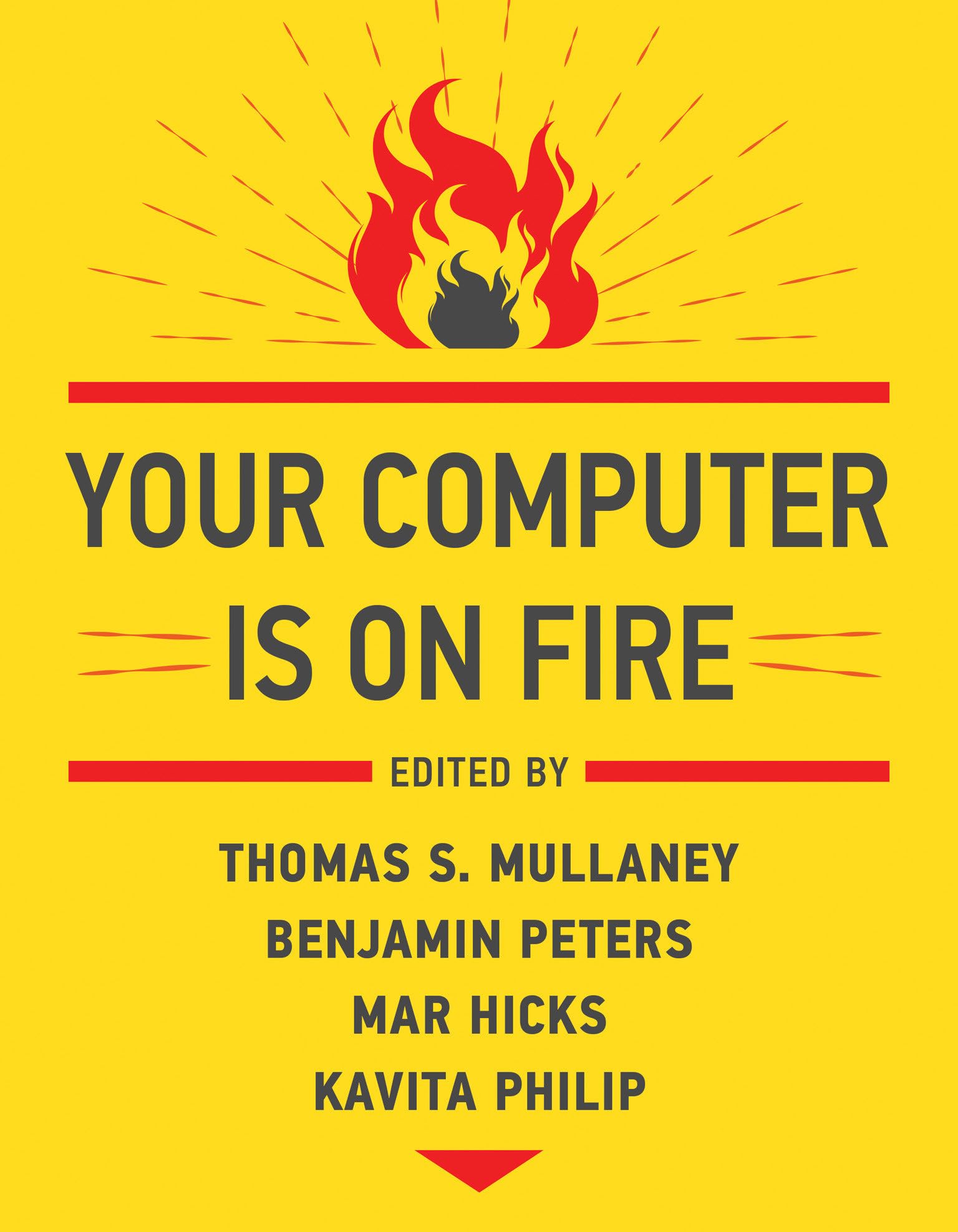 Your Computer Is on Fire,New