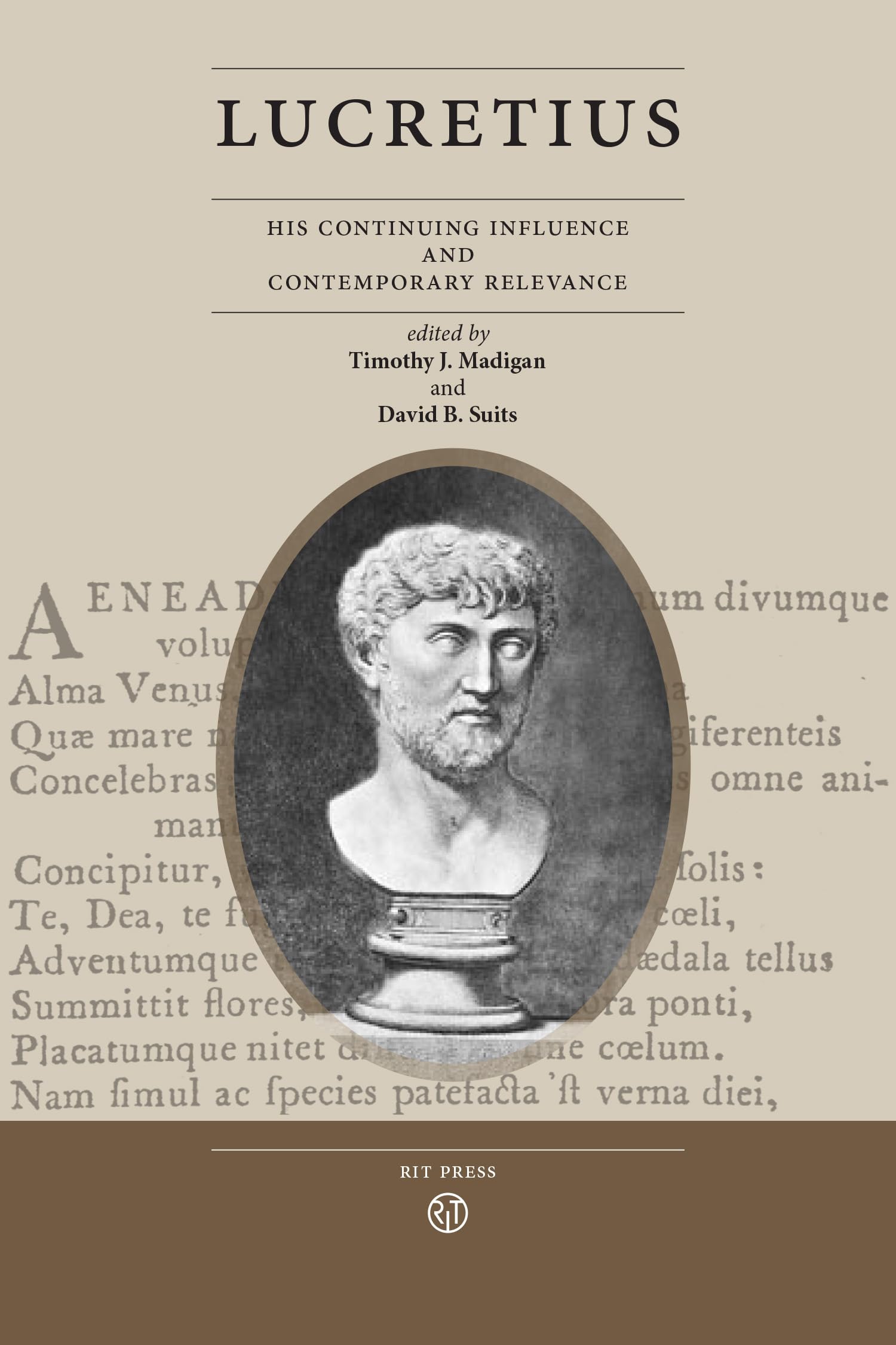 Lucretius: His Continuing Influence And Contemporary Relevance (Rit Press Philosophy),Used