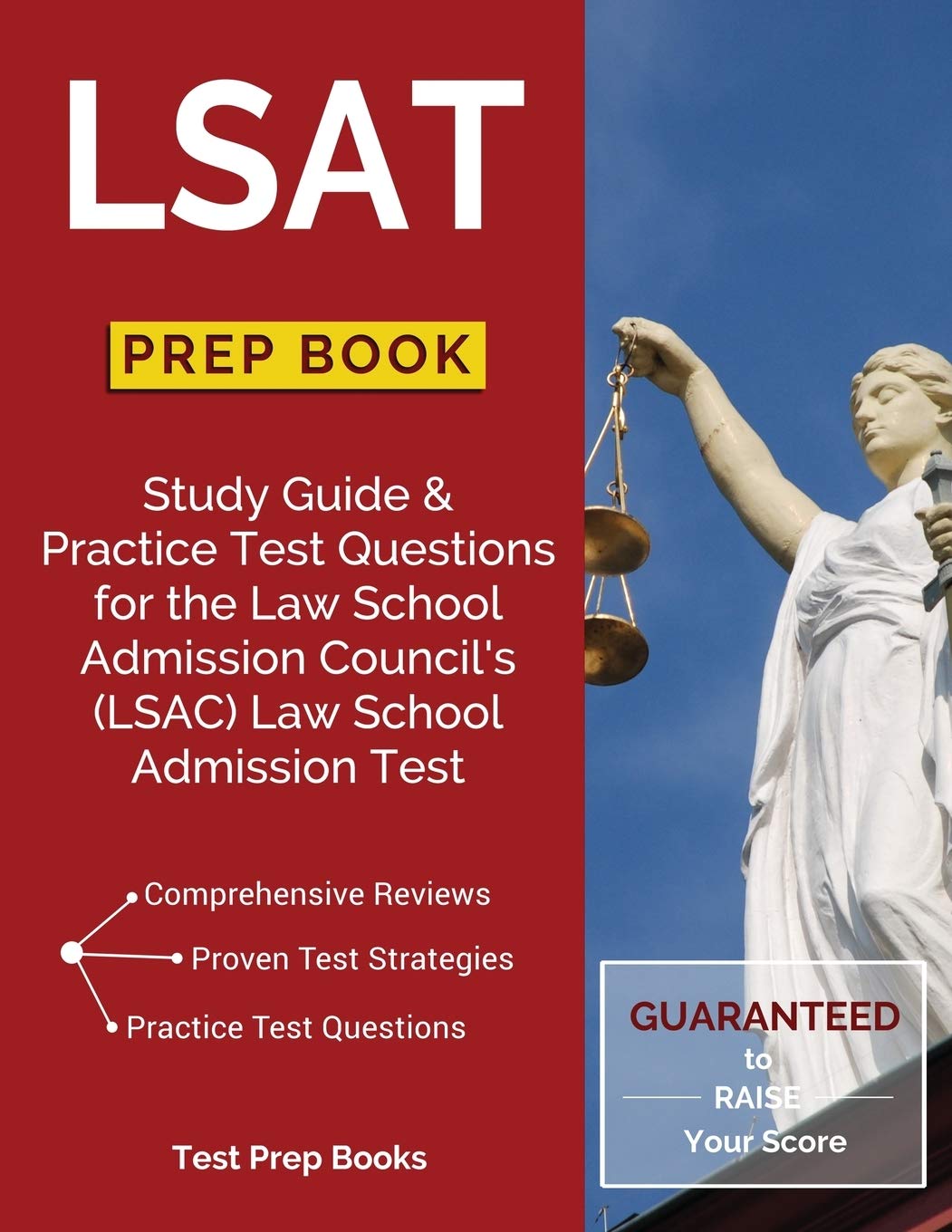 LSAT Prep Book: Study Guide & Practice Test Questions for the Law School Admission Council's (LSAC) Law School Admission Test,Used