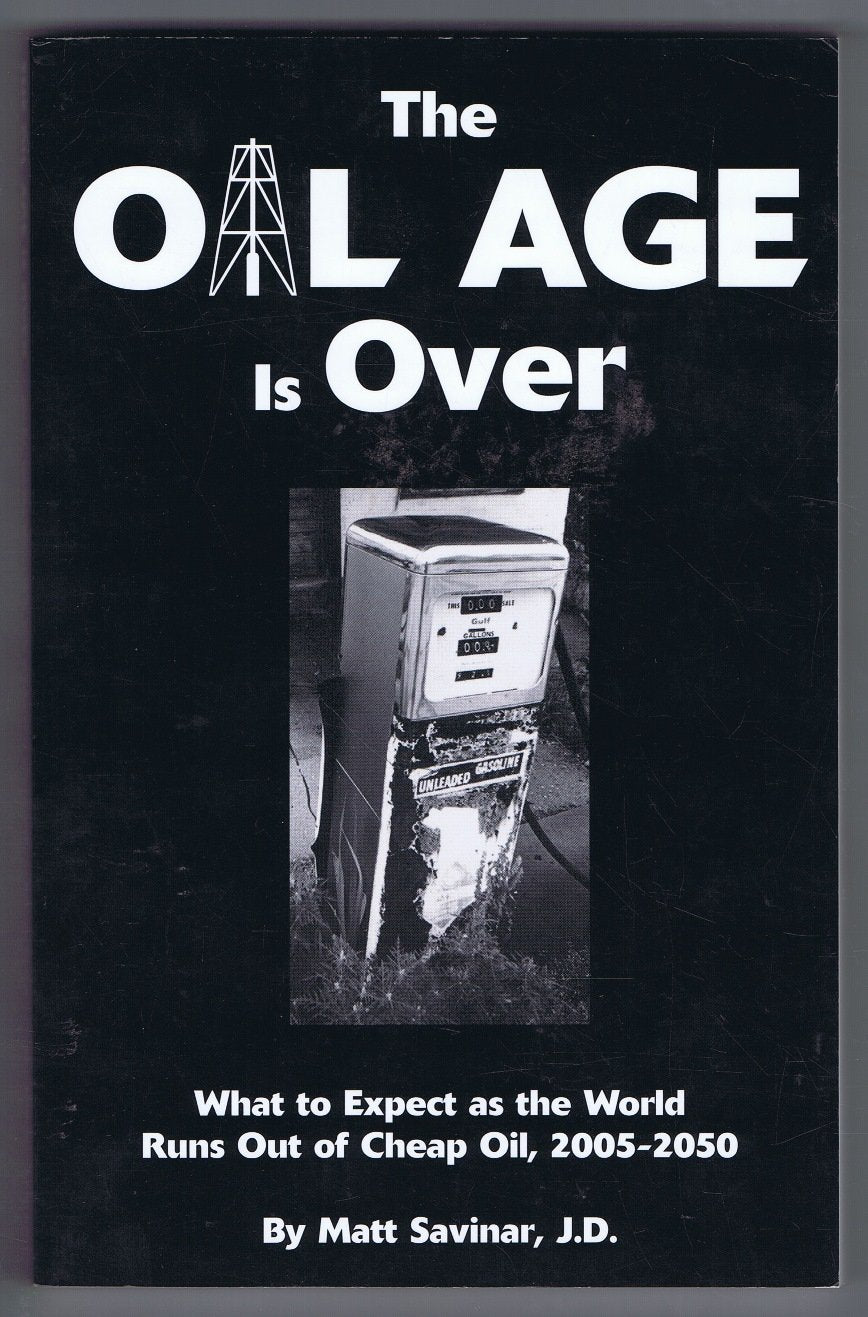 The Oil Age Is Over : What to Expect as the World Runs Out of Cheap Oil, 20052050,New