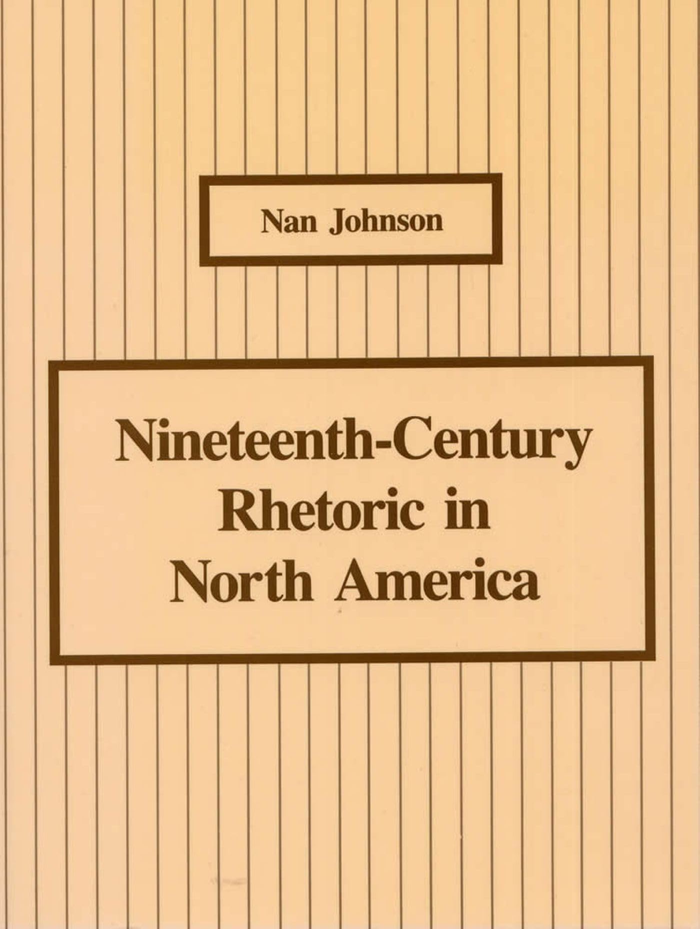 Nineteenthcentury Rhetoric In North America,Used