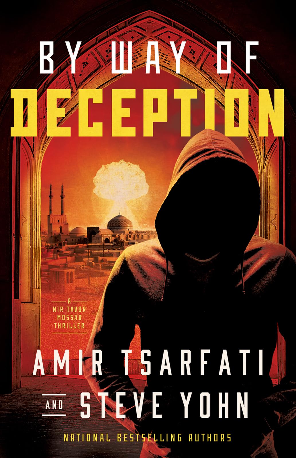 By Way Of Deception (A Nir Tavor Mossad Thriller),New