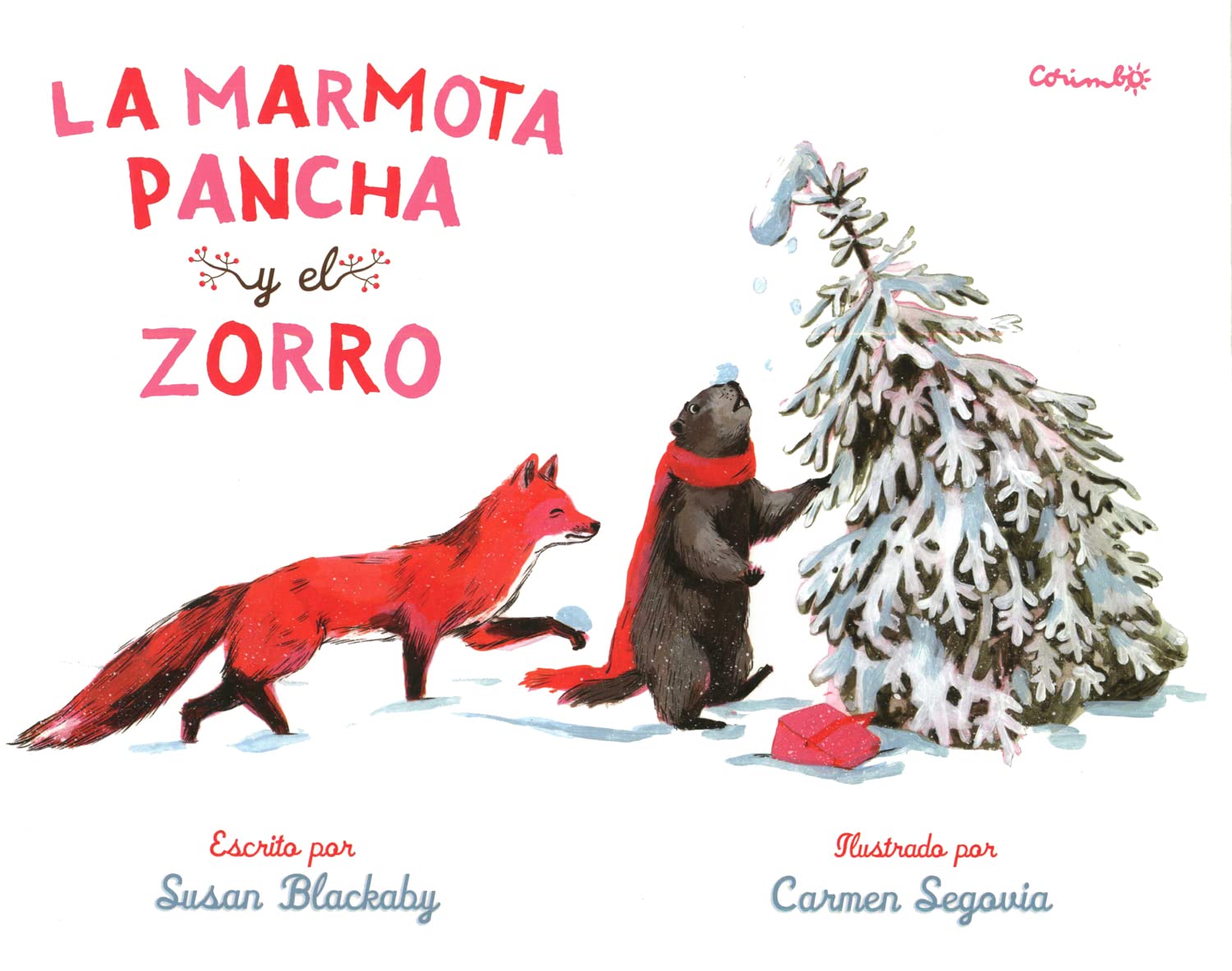 LA MARMOTA PANCHA Y EL ZORRO (Spanish Edition),Used