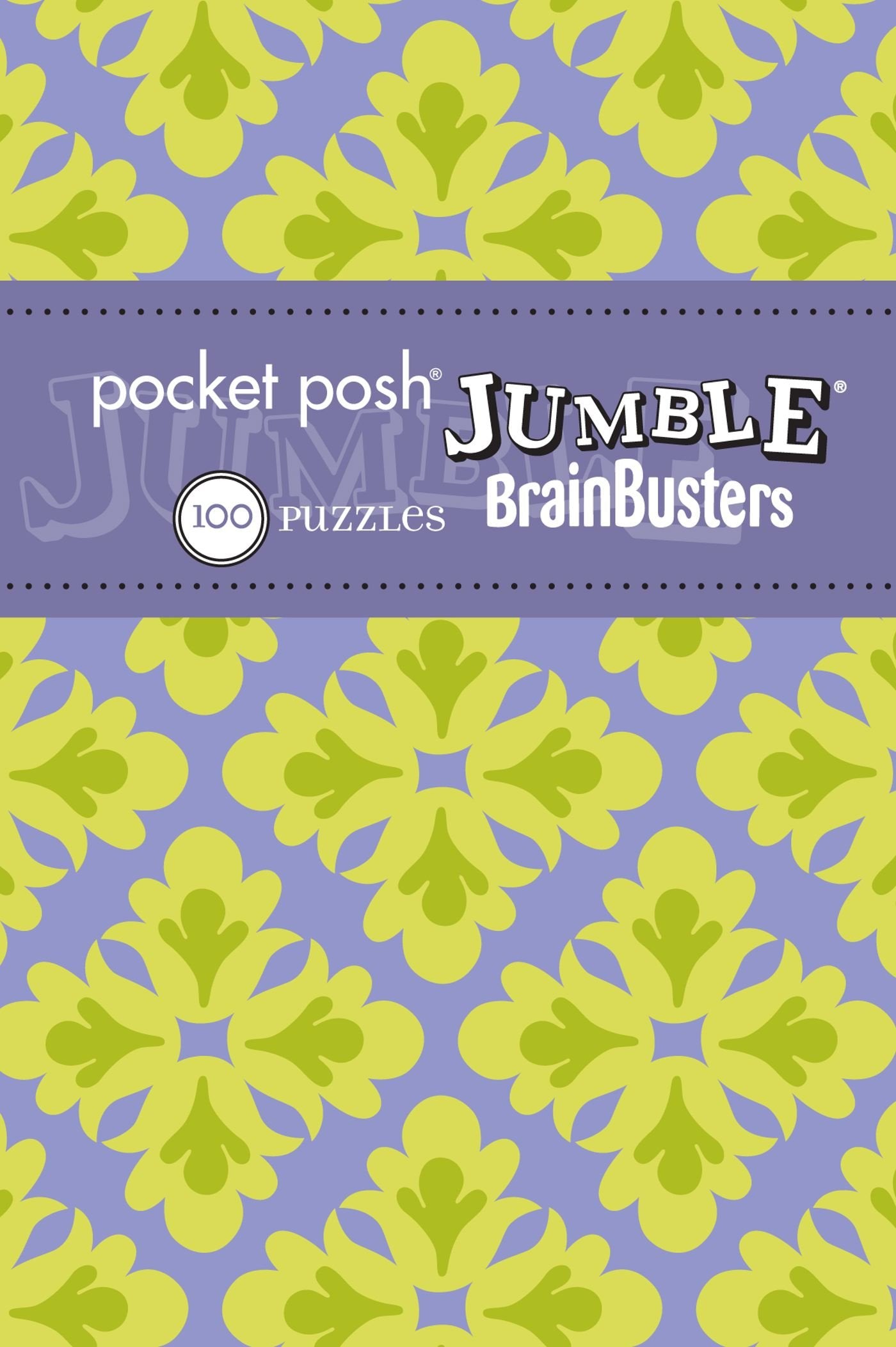 Pocket Posh Jumble Brainbusters 2: 100 Puzzles,Used