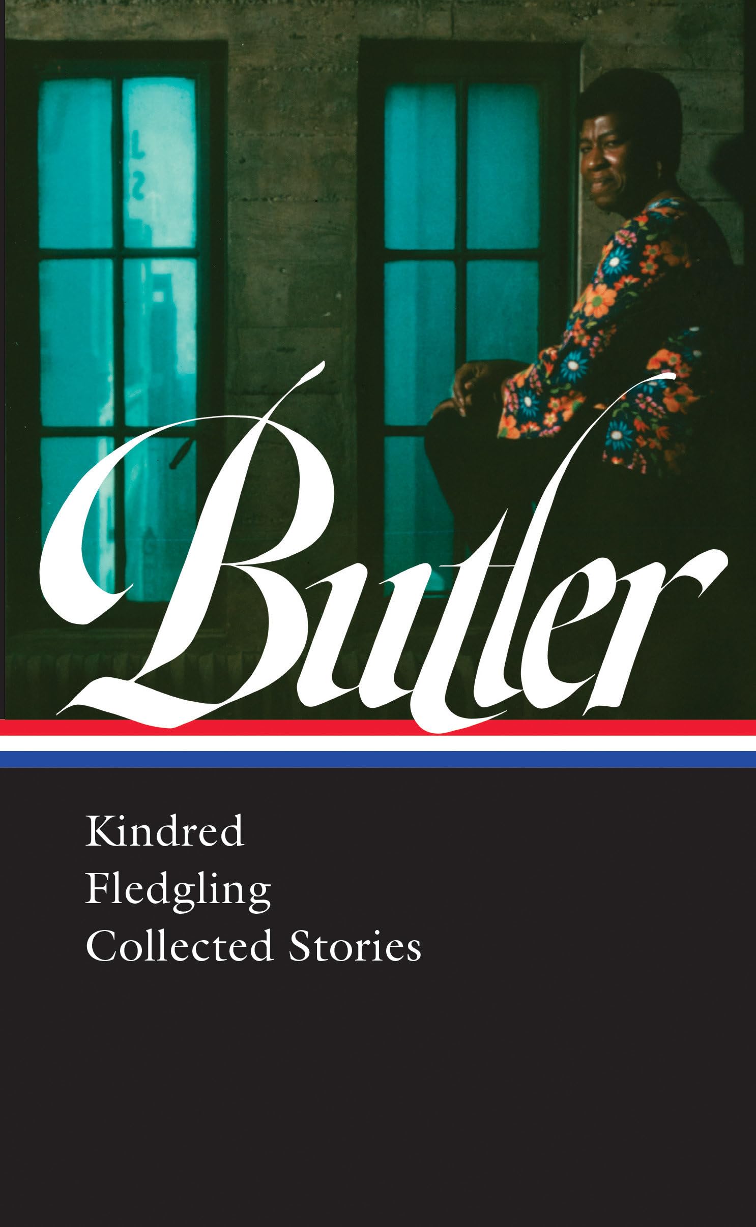 Octavia E. Butler: Kindred, Fledgling, Collected Stories (LOA #338) (Library of America, 338),Used