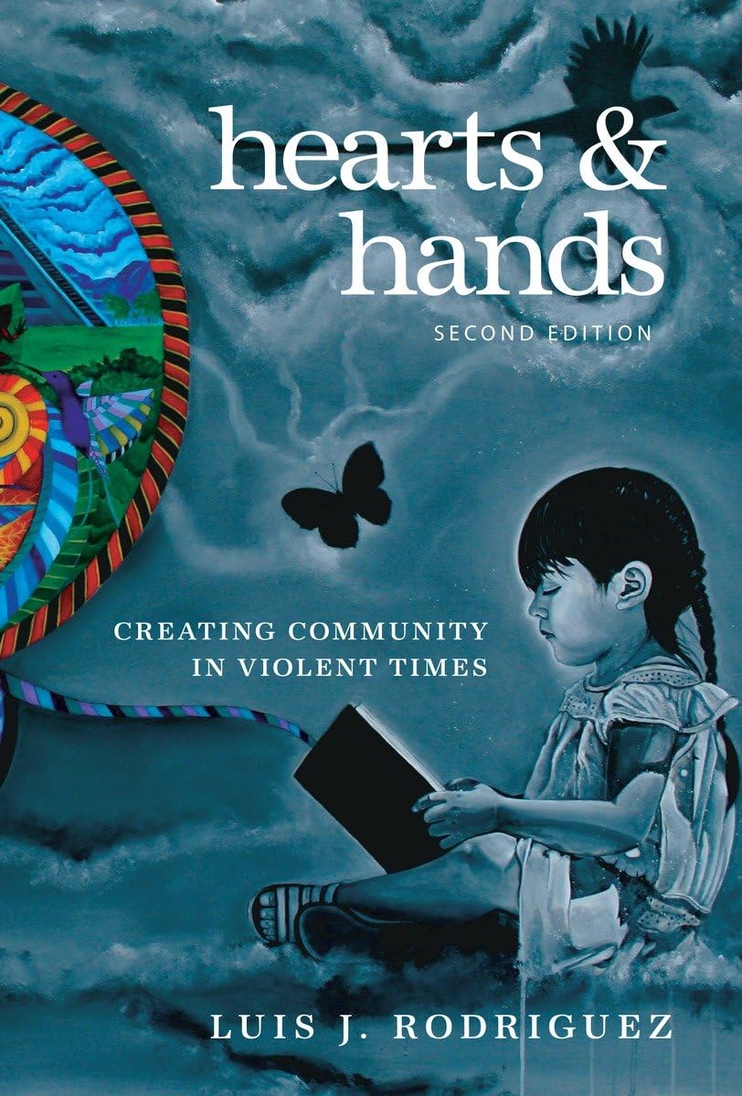 Hearts And Hands, Second Edition: Creating Community In Violent Times,Used