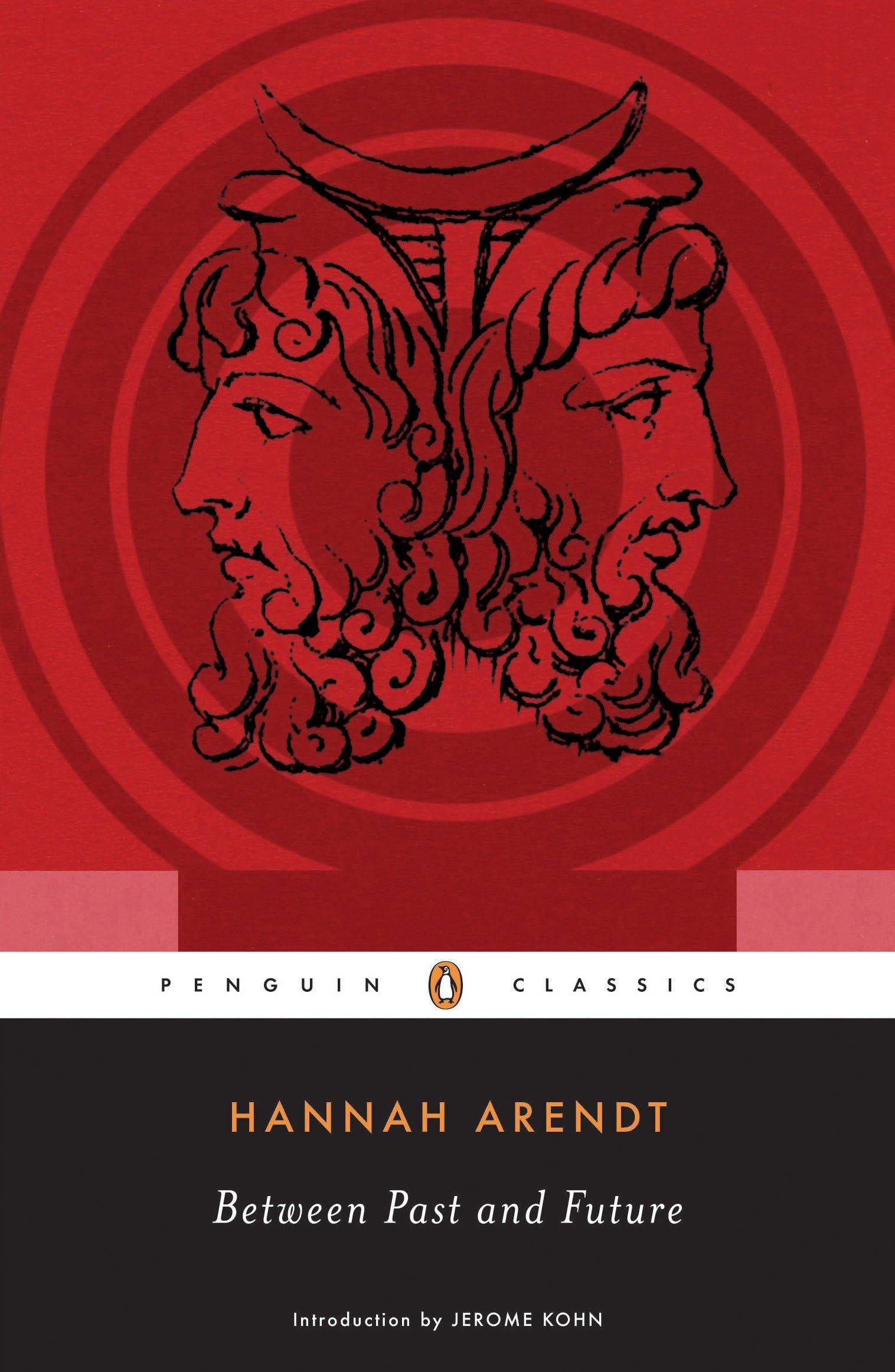 Between Past and Future (Penguin Classics),New