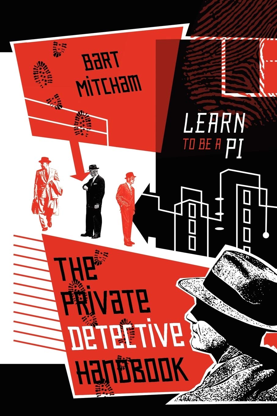 The Private Detective Handbook: Learn To Be A Pi,Used