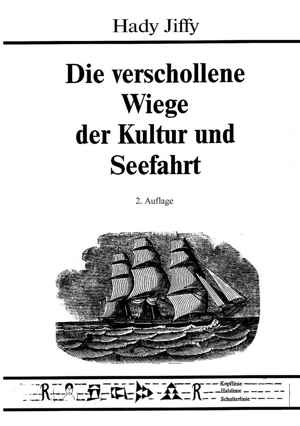 Die verschollene Wiege der Kultur und Seefahrt (German Edition),Used
