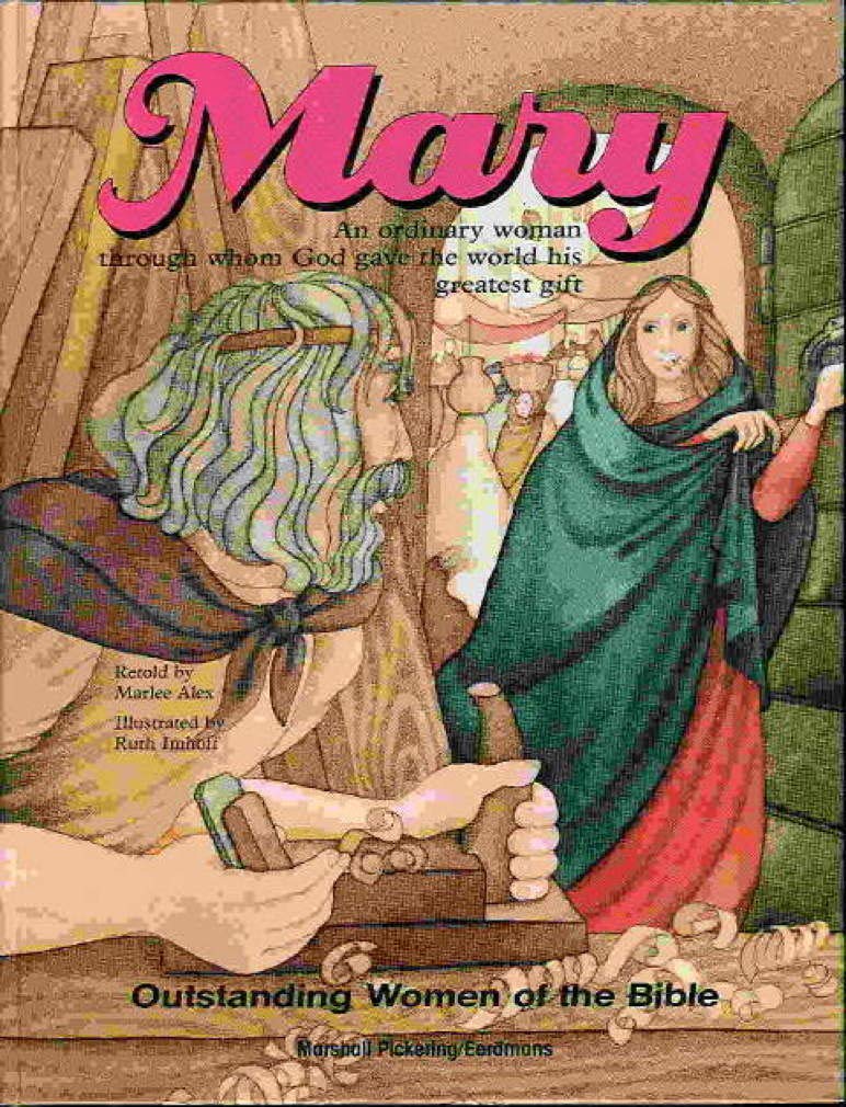 Mary: An Ordinary Woman Through Whom God Gave the World His Greatest Gift (Outstanding Women of the Bible),Used