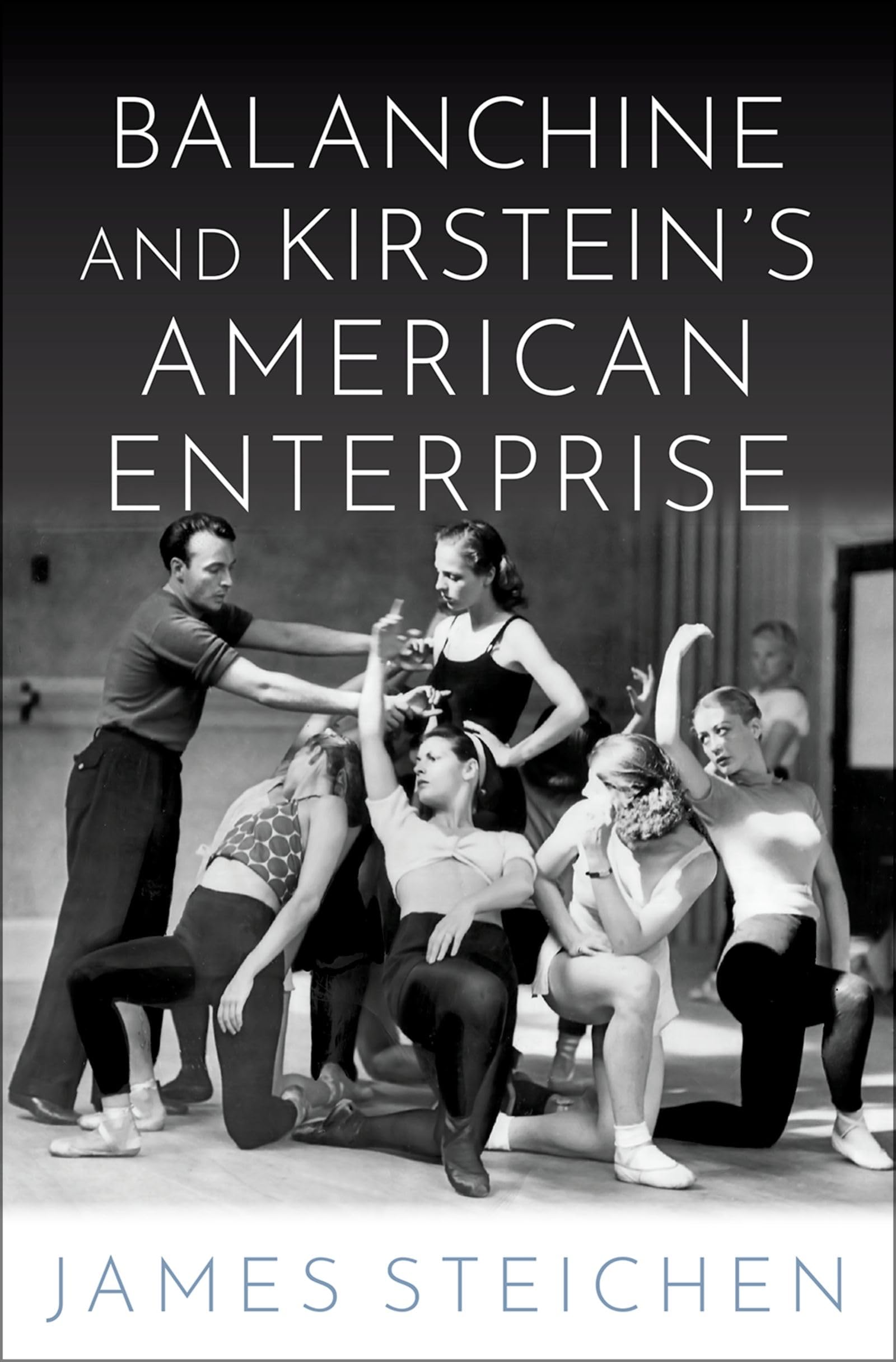 Balanchine and Kirstein's American Enterprise,Used