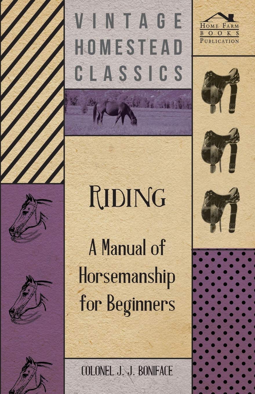 Riding A Manual Of Horsemanship For Beginners,Used
