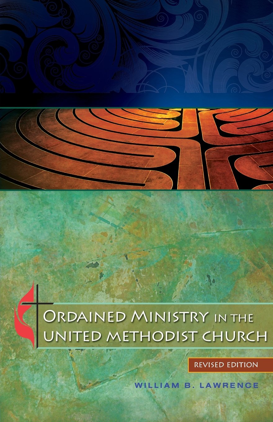 Ordained Ministry in the United Methodist Church,Used