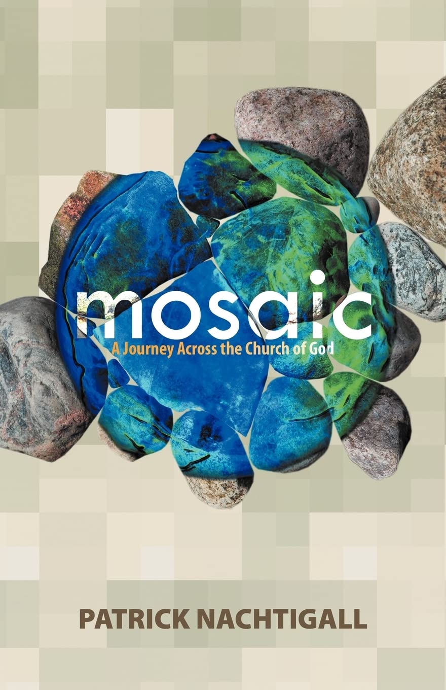 Mosaic: A Journey Across the Church of God,Used