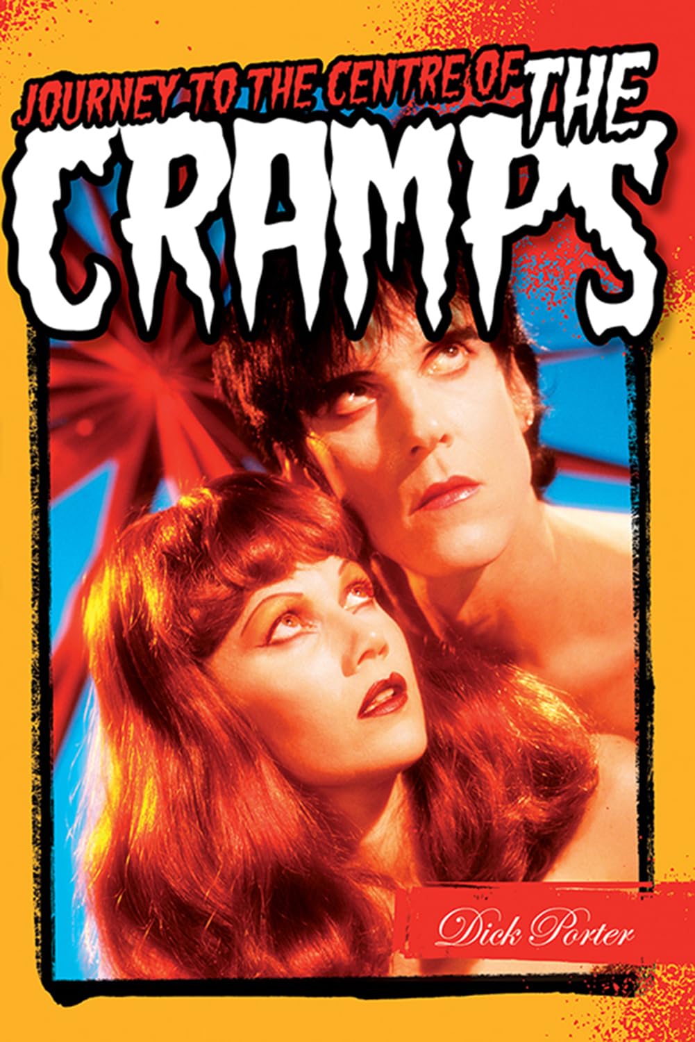 Journey to the Centre Of The Cramps,New