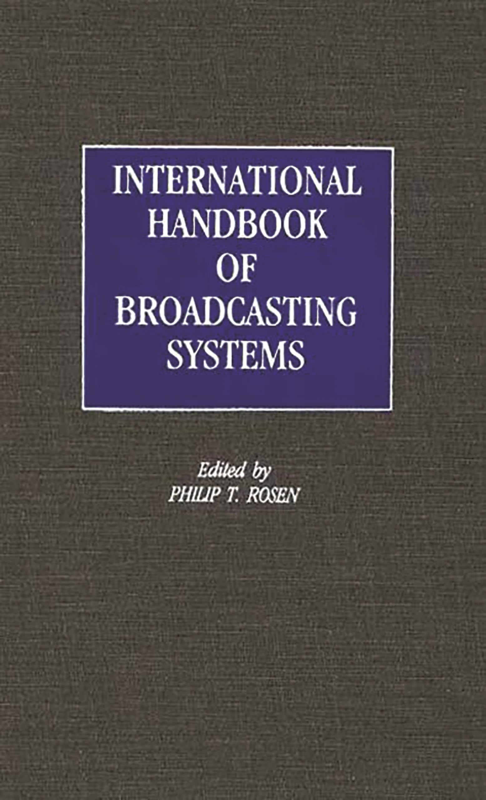 International Handbook of Broadcasting Systems,Used