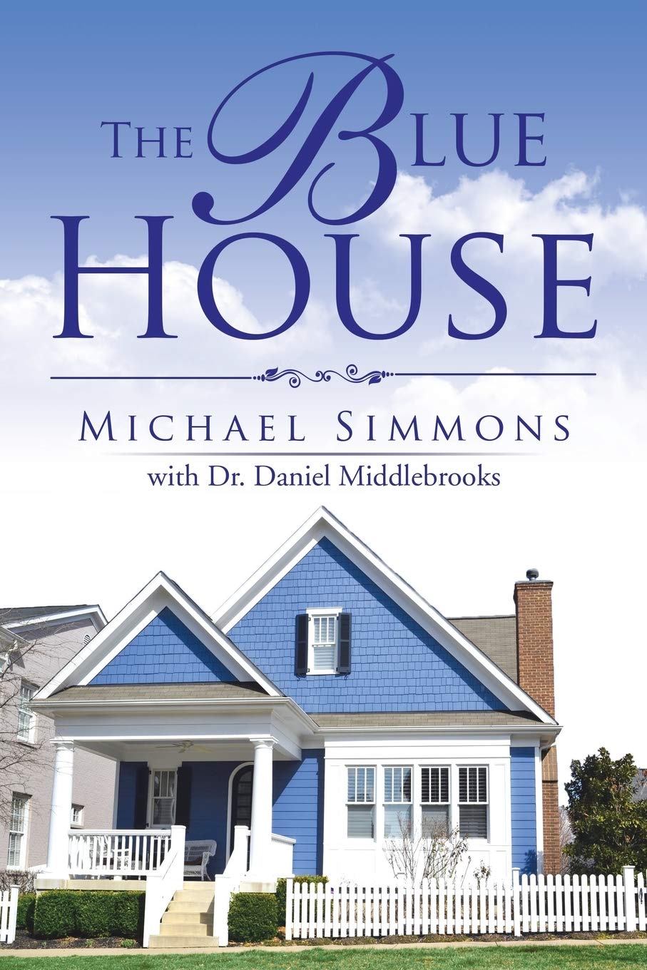 The Blue House,Used