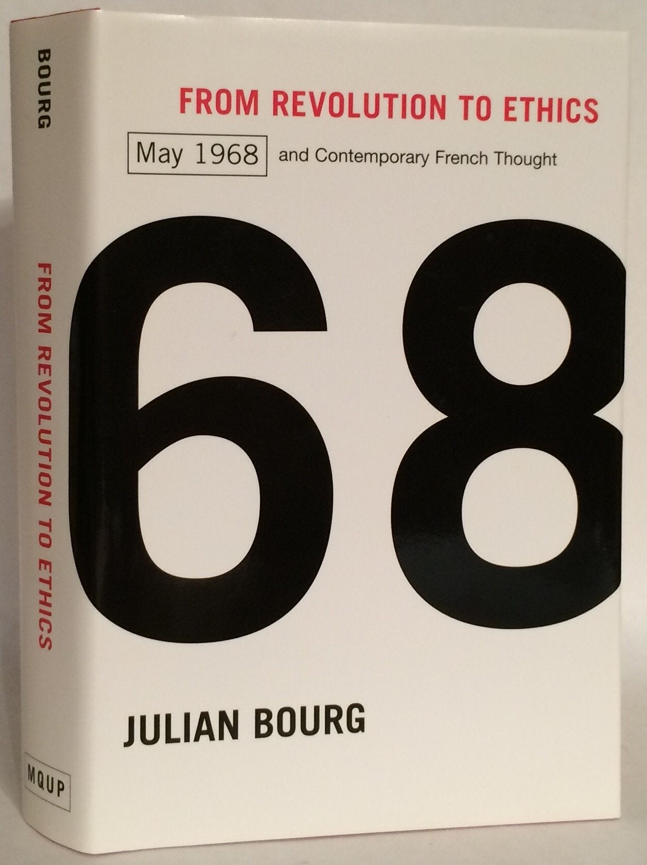 From Revolution to Ethics: May 1968 and Contemporary French Thought,Used
