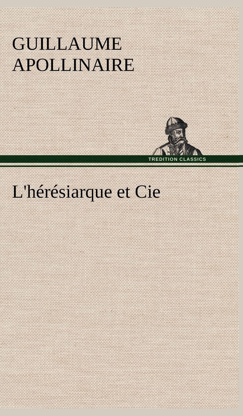 L'hrsiarque et Cie (French Edition),Used