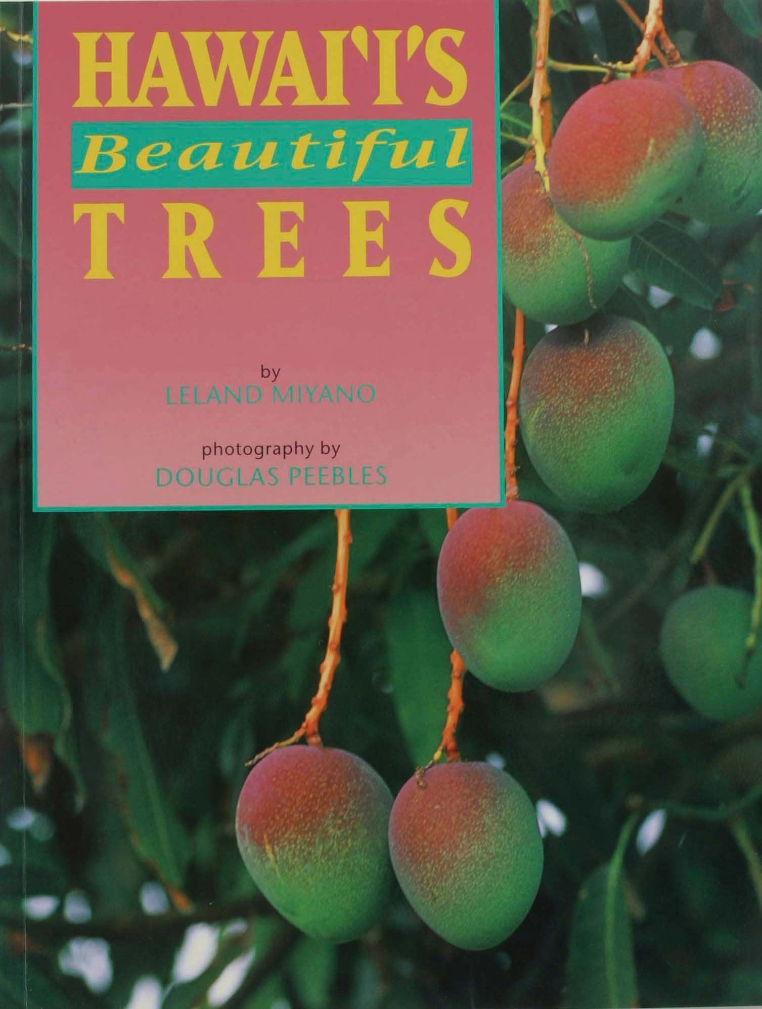 Hawaii's Beautiful Trees,Used