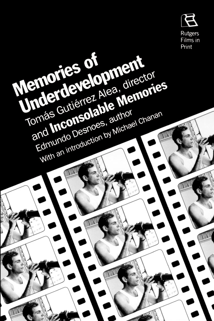 Memories Of Underdevelopment (Rutgers Films In Print Series),Used
