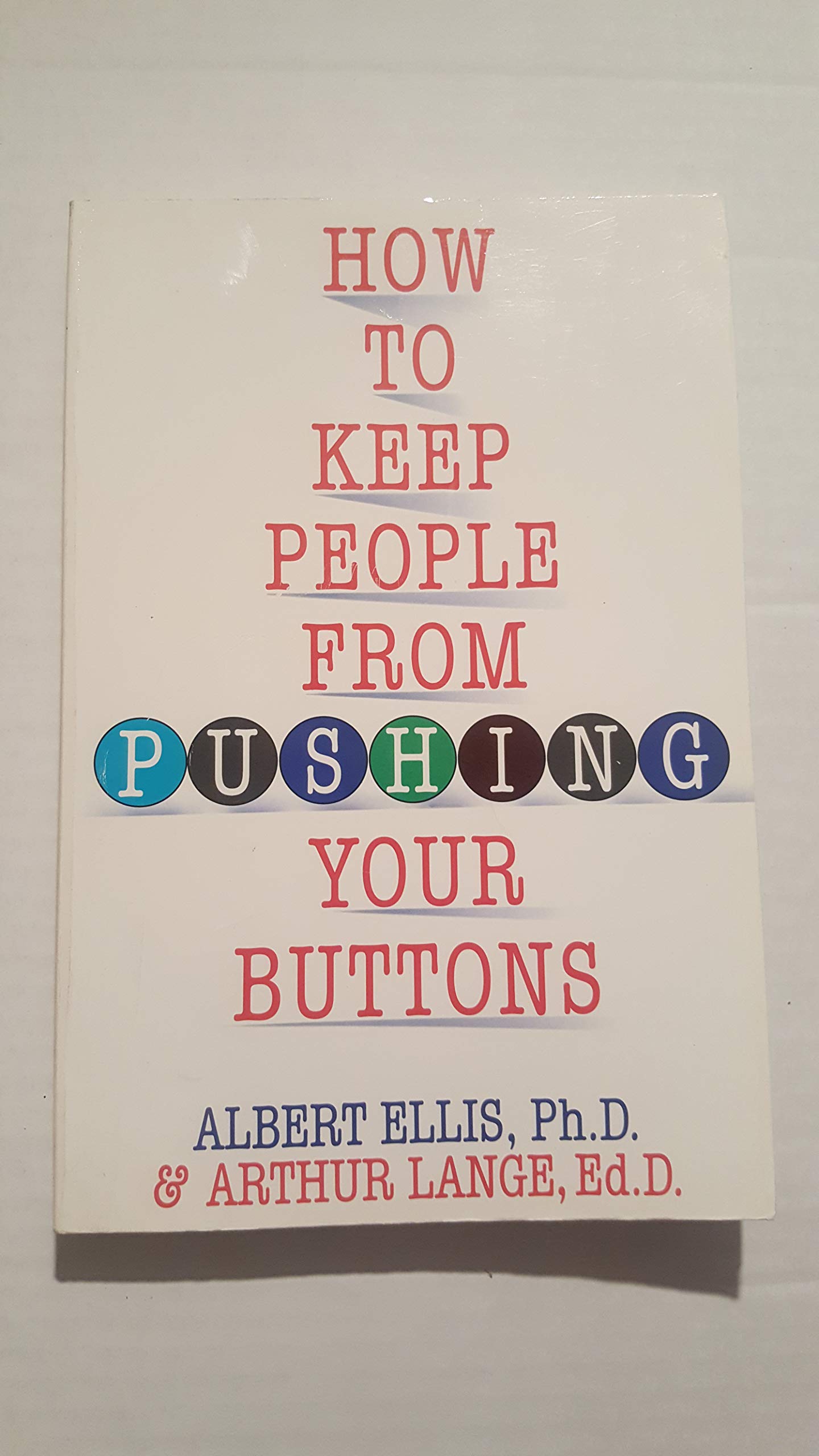 How To Keep People From Pushing Your Buttons,Used